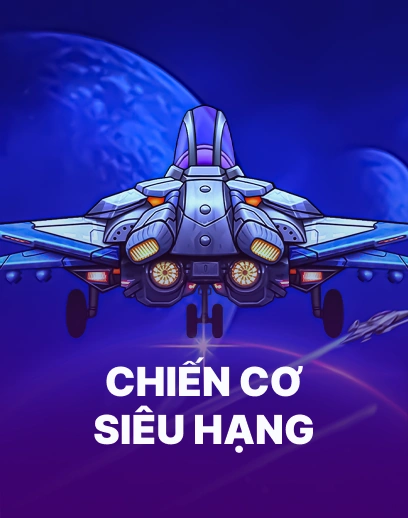 Chiến Cơ Siêu Hạng