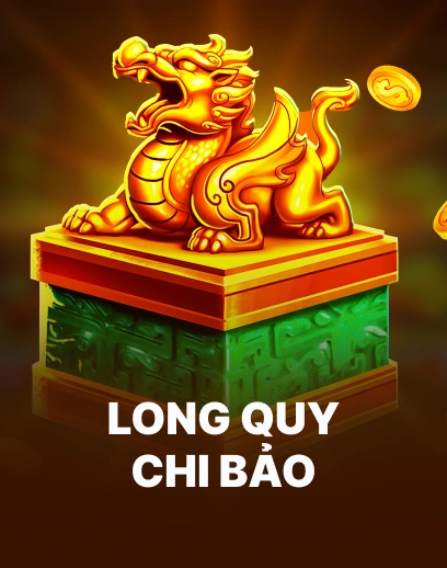 Long Quy Chi Bảo